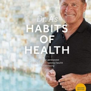 Dr. A's Habits of Health